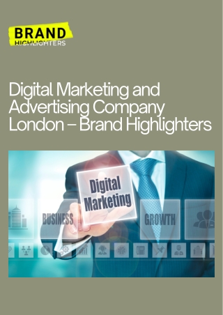 Digital Marketing and Advertising Company London – Brand Highlighters