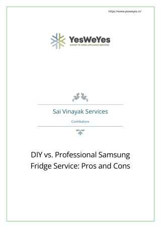DIY vs. Professional Samsung Fridge Service in Coimbatore: Pros and Cons