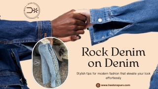 Rock Denim on Denim