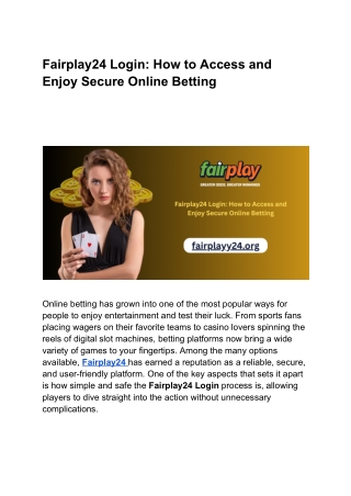 Fairplay24 Login: How to Access and Enjoy Secure Online Betting