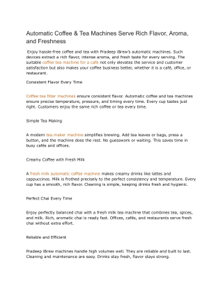 Automatic Coffee & Tea Machines Serve Rich Flavor, Aroma, and Freshness