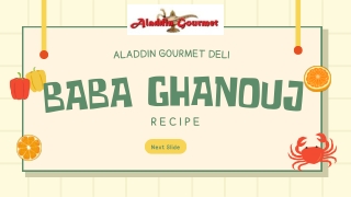 Experience the rich, smoky flavour of our BABA GHANOUJ at Aladdin Gourmet Deli