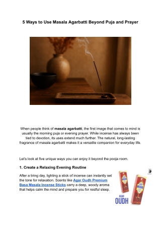 5 Ways to Use Masala Agarbatti Beyond Puja and Prayer