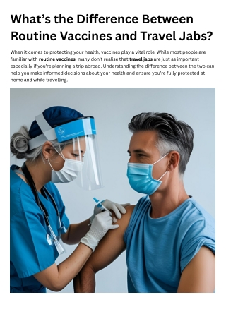 What’s the Difference Between Routine Vaccines and Travel Jabs?