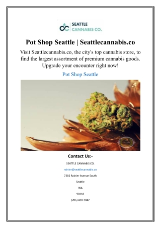 Pot Shop Seattle | Seattlecannabis.co