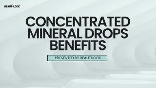 Concentrated Mineral Drops Benefits for Health: An Ayurvedic Guide