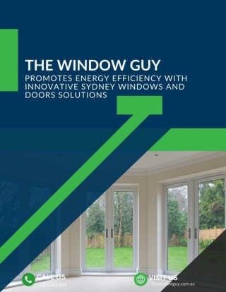 The Window Guy Promotes Energy Efficiency with Innovative Sydney Windows and Doors Solutions