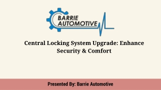 Central Locking System Upgrade Enhance Security & Comfort