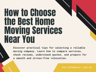 How to Choose the Best Home Moving Services Near You