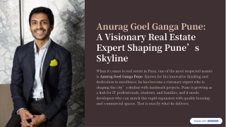 Anurag Goel Ganga Pune A Visionary Real Estate Expert Shaping Pune’s Skyline