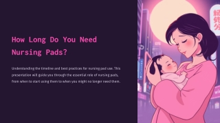 How Long Do You Need Breast Pads for?