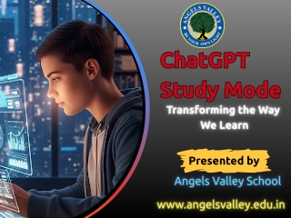 ChatGPT Study Mode Guide| Angels Valley School