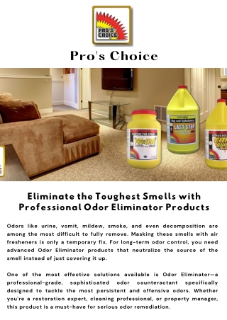Eliminate the Toughest Smells with Professional Odor Eliminator Products