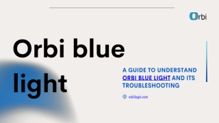Orbi blue light