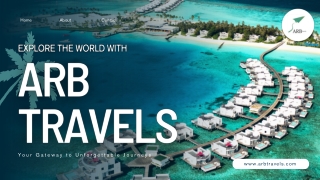 Handpicked Destinations Curated for Your Dream Getaway – ARB Travels