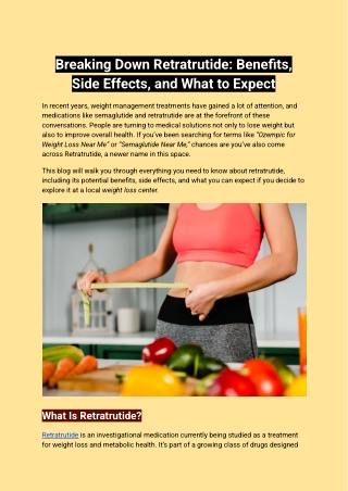 Breaking Down Retratrutide_ Benefits, Side Effects, and What to Expect