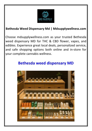 Bethesda Weed Dispensary Md | Mdsupplywellness.com