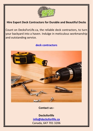 Hire Expert Deck Contractors for Durable and Beautiful Decks