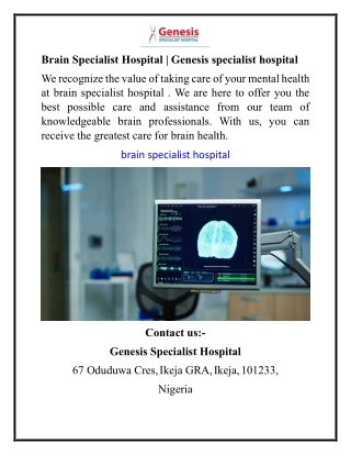 Brain Specialist Hospital Genesis specialist hospital