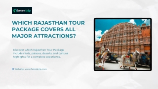 Which Rajasthan Tour Package Covers All Major Attractions