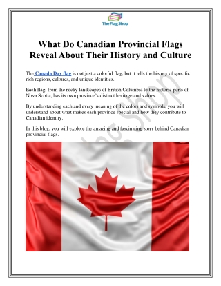 What Do Canadian Provincial Flags Reveal About Their History and Culture