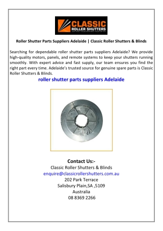 Roller Shutter Parts Suppliers Adelaide  Classic Roller Shutters & Blinds