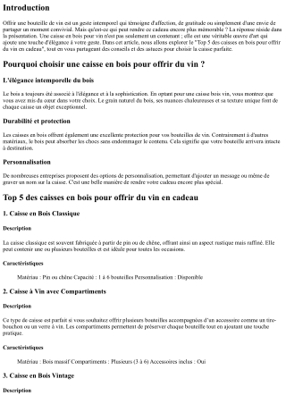 Top 5 des caisses en bois pour offrir du vin en cadeau