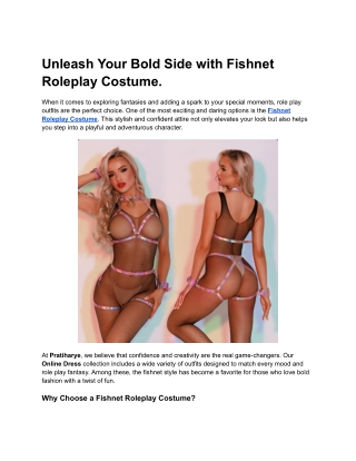 Unleash Your Bold Side with Fishnet Roleplay Costume.
