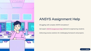 Step-by-Step Guide to Getting Professional ANSYS Assignment Help