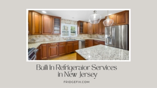 Built In Refrigerator Services in New Jersey  FridgeFix