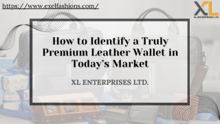 How to Identify a Truly Premium Leather Wallet in Today’s Market