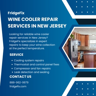 Wine Cooler Repair Services in New Jersey  FridgeFix