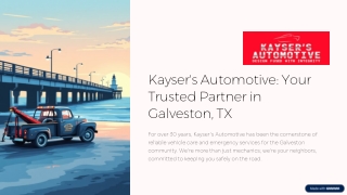 Kayser’s Automotive Galveston TX – Auto Repair, Vehicle Maintenance & Towing Ser