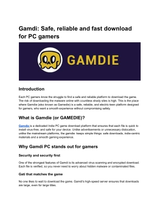 Gamdi_ Safe, reliable and fast download for PC gamers