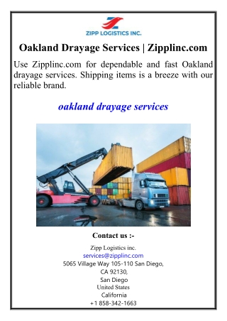 Oakland Drayage Services | Zipplinc.com