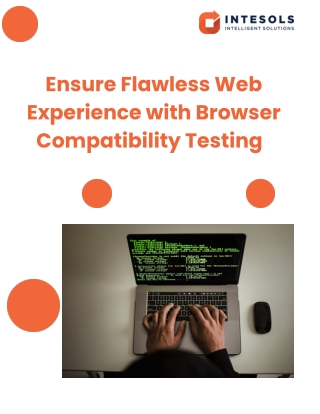 Ensure Flawless Web Experience with Browser Compatibility Testing