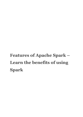 Spark Features for learners .