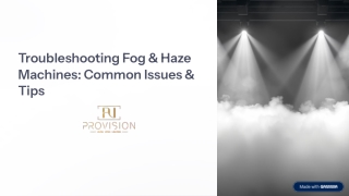 Fog-and-Haze-Machines-Provisionavl-Common-Issues-and-Tips