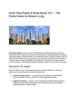 Great Value Realty & Noida Sector 107 — The Perfect Match for Modern Living