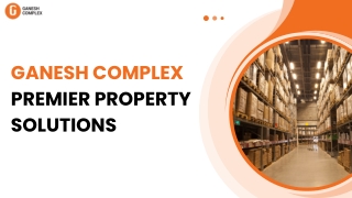 Ganesh Complex Premier Property Solutions