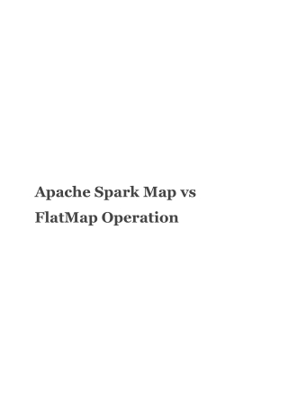 Spark Map vs FlatMap