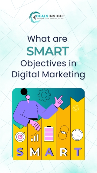 Smart Objectives in Digital Marketing