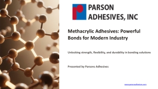 Methacrylic Adhesives Powerful Bonds for Modern Industry