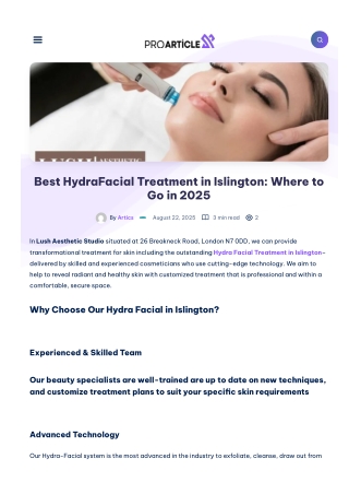 Best HydraFacial Treatment in Islington Where to Go in 2025