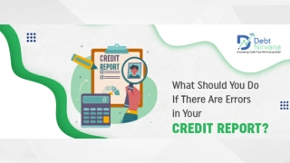 What Should You Do If There Are Errors in Your Credit Report