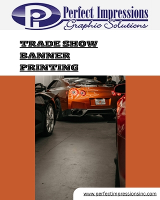 Professional Trade Show Banner Printing – Perfect Impressions Michigan