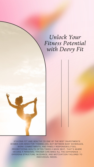 Unlock Your Fitness Potential with Deevy Fit