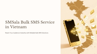 SMSala Bulk SMS Service in Vietnam