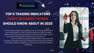 Top 5 Trading Indicators Every Beginner Trader Should Know About in 2025