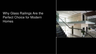 Why Glass Railings Are the Perfect Choice for Modern Homes